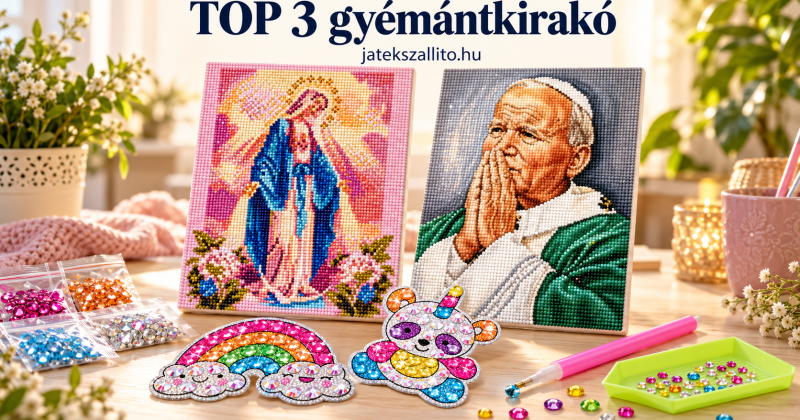 Top 3 legkeresettebb gyémántkirakónk: kreatív kikapcsolódás és ajándékötlet