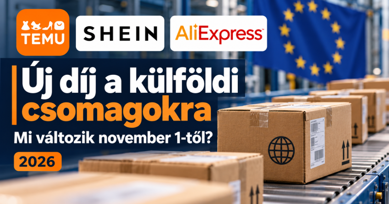 Temu, Shein, AliExpress: új díj jön novembertől – ennyibe kerülhet a külföldi rendelés